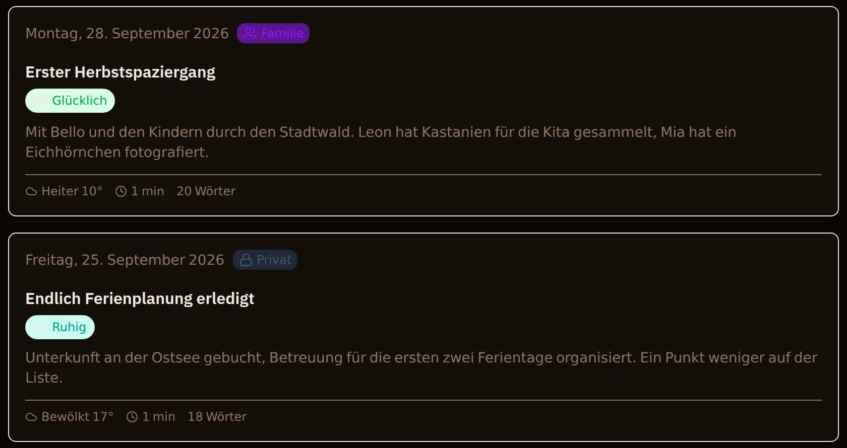 Einträge mit Stimmung, Wetter und Sichtbarkeit